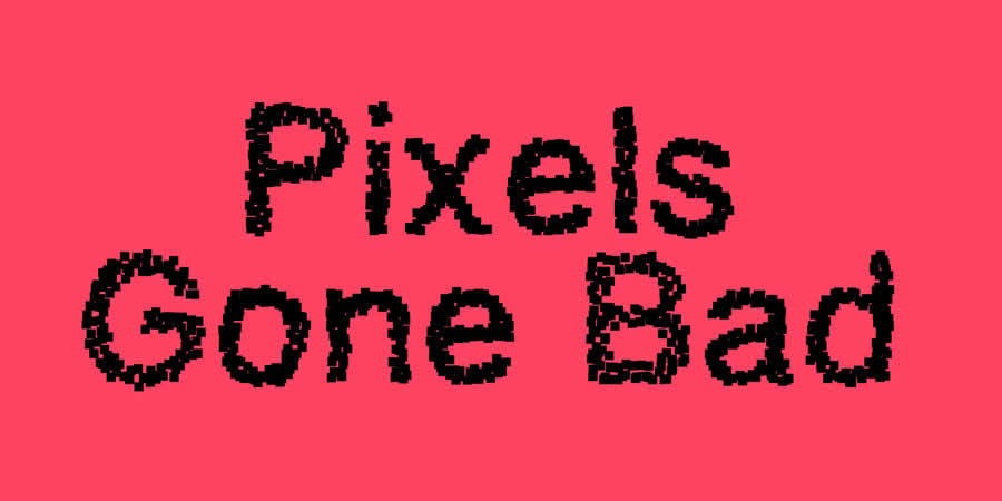 Pixels Gone Bad Decorative Gaming Font Video Games