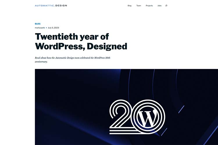 Twentieth year of WordPress, Designed