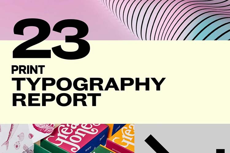 The 2023 PRINT Typography Report