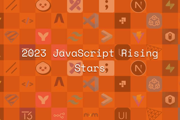 2023 JavaScript Rising Stars