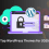 WordPress Themes 2025: 9 Cool Picks for Your Website