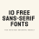 Free Sans-Serif Fonts to Elevate Your Modern Design Projects